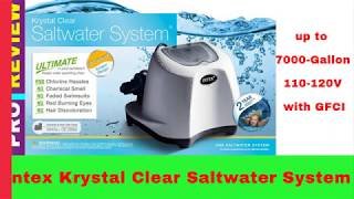 Intex Krystal Clear Saltwater System Review