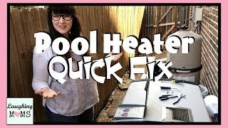 DIY | Jandy LT400N-L Pool Heater Air Flow Problem Solved | Laughing Moms