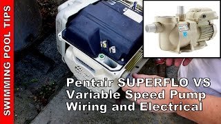 How to Wire a Pentair SUPERFLO® VS Variable Speed Pump